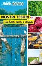 speciali: I NOSTRI TESORI tra fiumi, mare e lagune