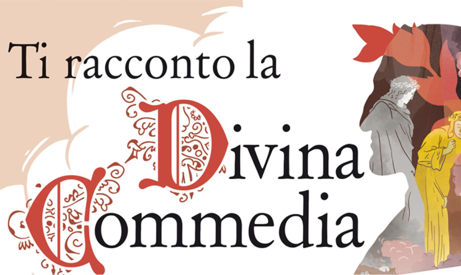 Dante come non l&rsquo;avete mai letto