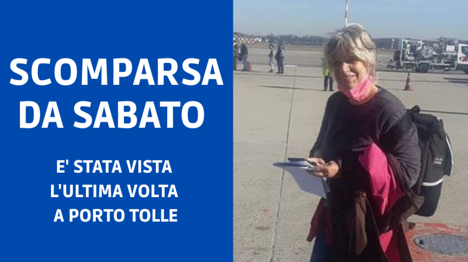 Scomparsa da sabato: chi l'ha vista?