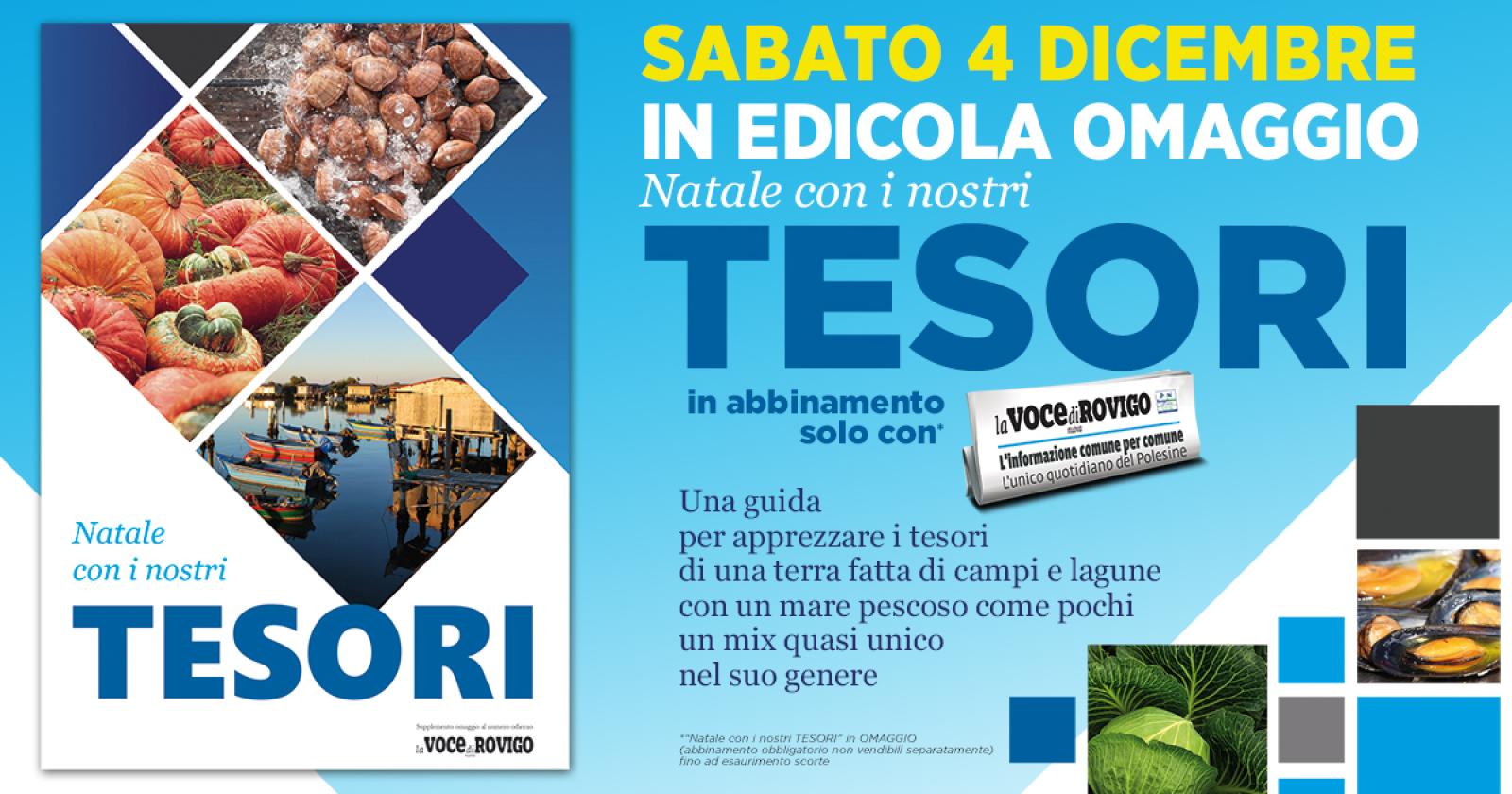 I &ldquo;Tesori&rdquo; pi&ugrave; veri della nostra terra