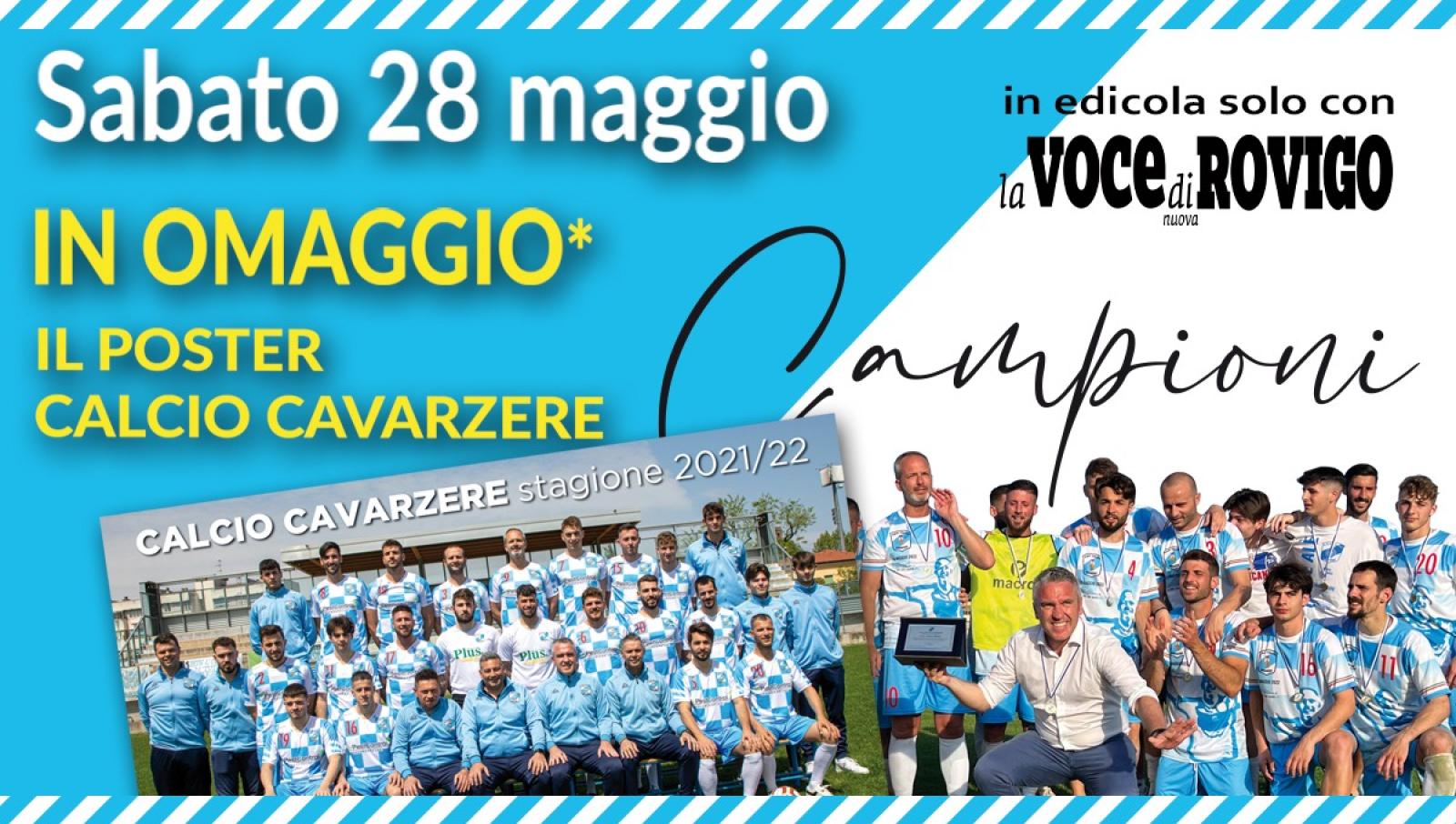 Il poster del Calcio Cavarzere in regalo domani con La Voce