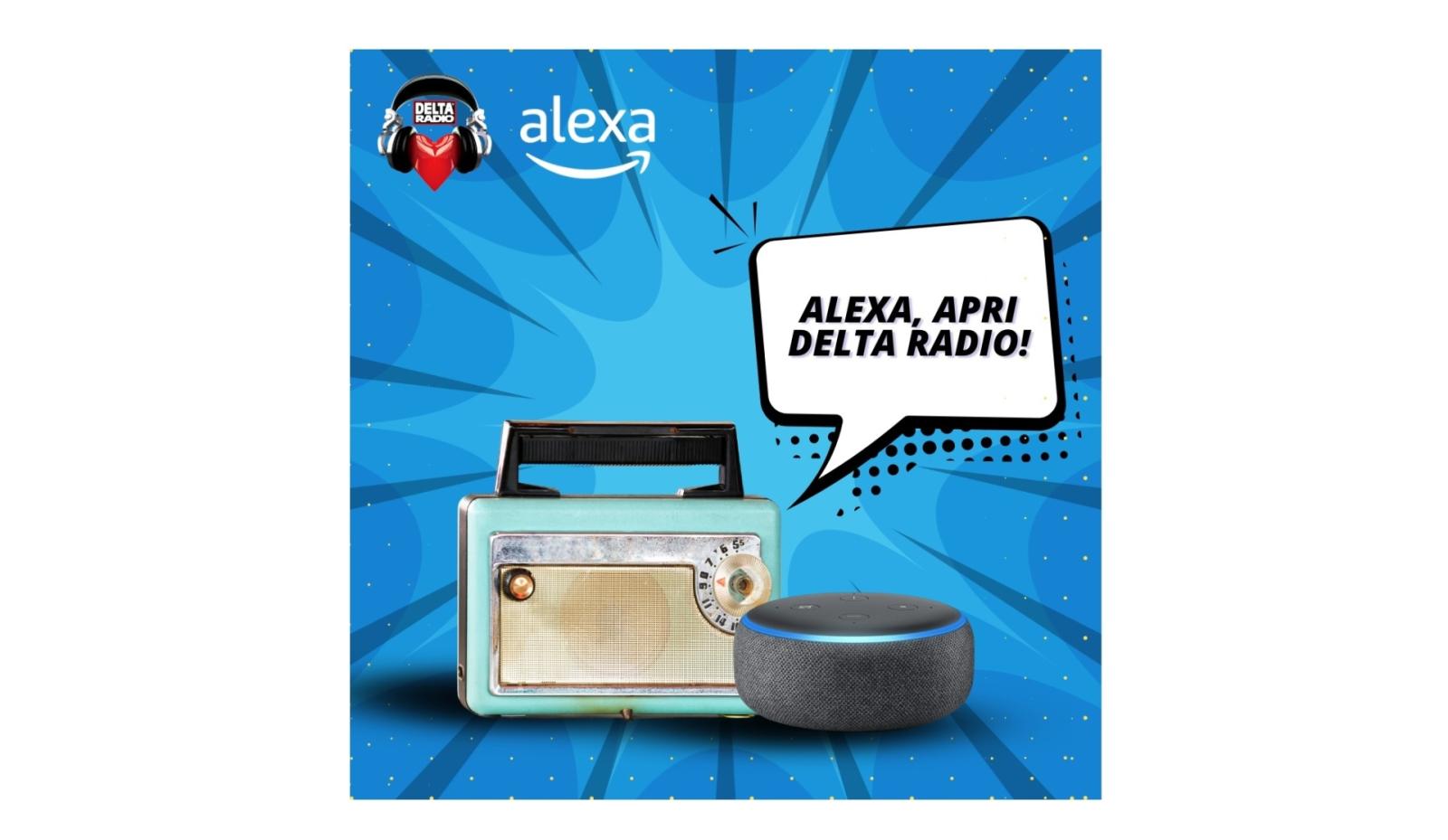 DeltaRadio &ldquo;sbarca&rdquo; su Alexa 