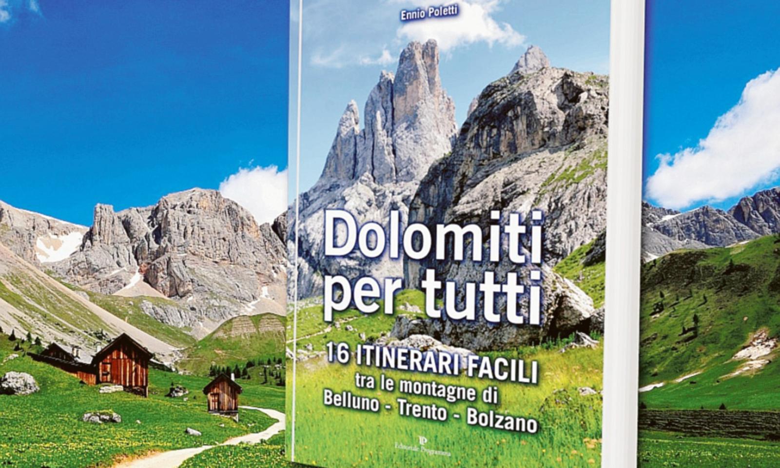 Le Dolomiti a portata di tutti