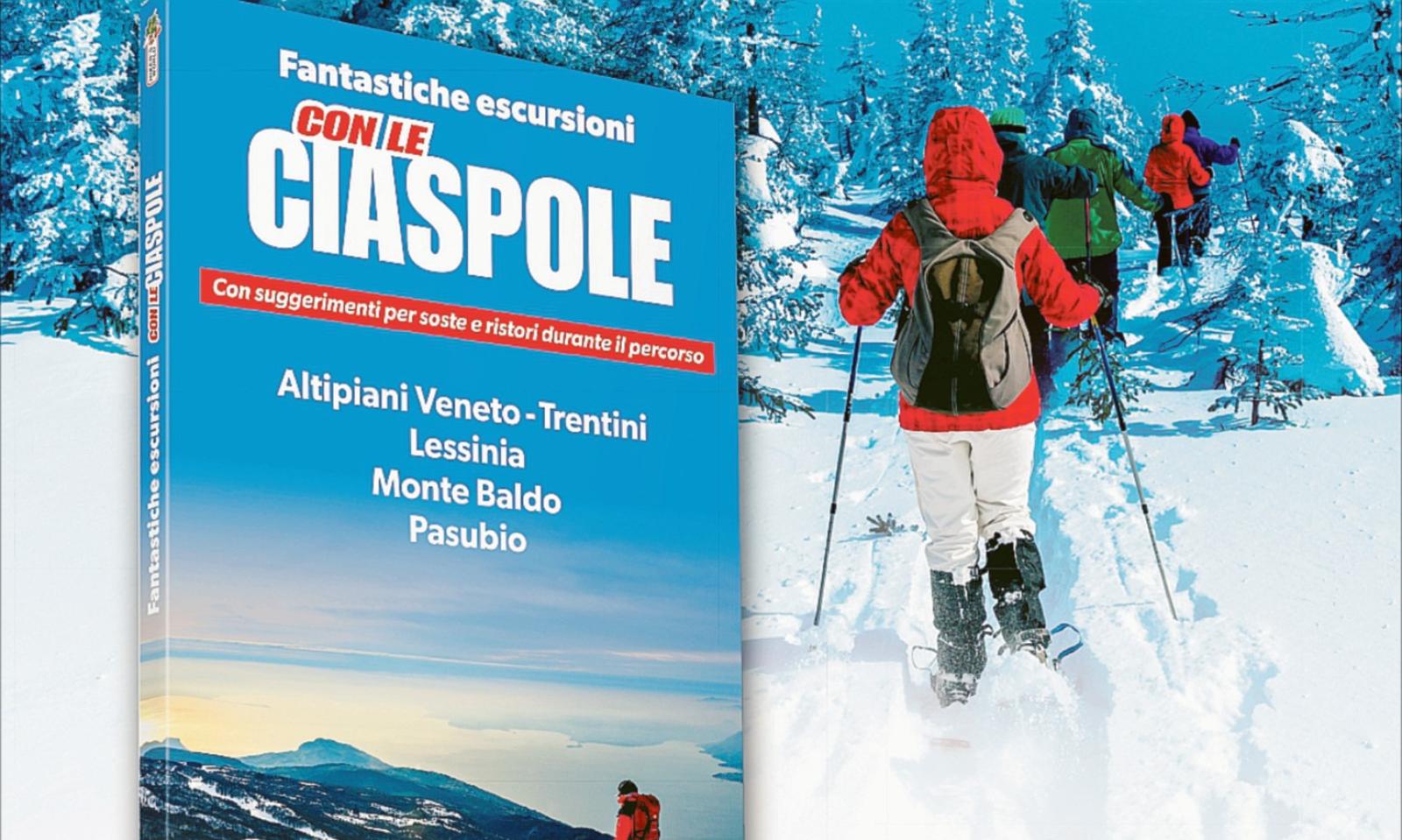 I sentieri con le racchette ai piedi