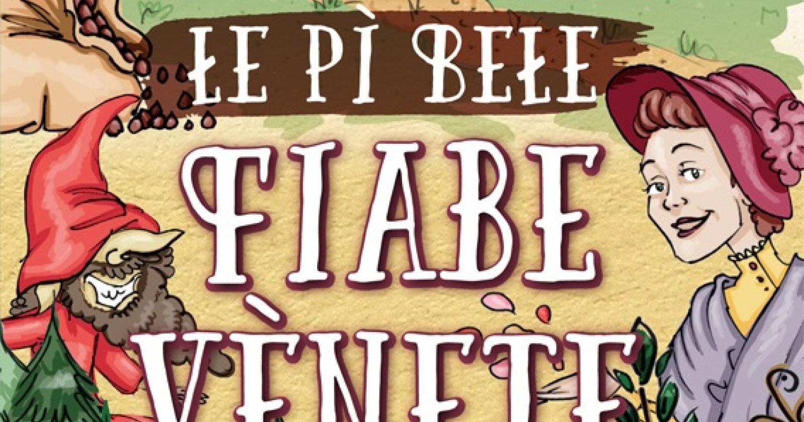 Nane Tiraca e altre storia: con La Voce le favole venete