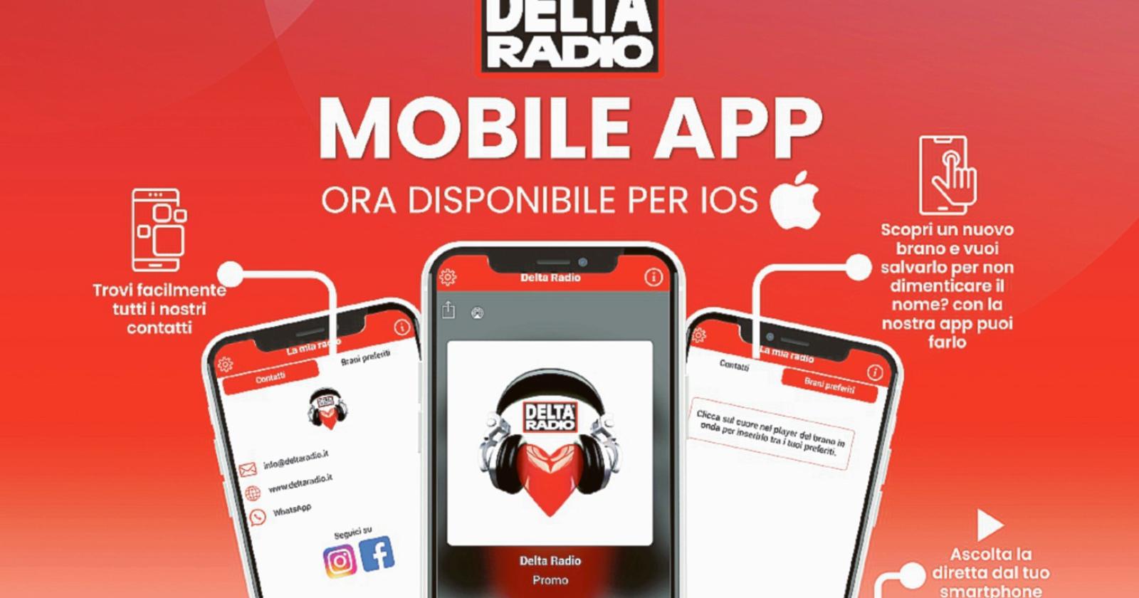 Ora Delta Radio è sempre con te!