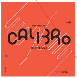 Tensioni-geografia delle relazioni, in città arriva Calibro