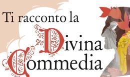 Dante come non l’avete mai letto