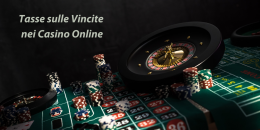 Tasse sulle Vincite nei Casino Online