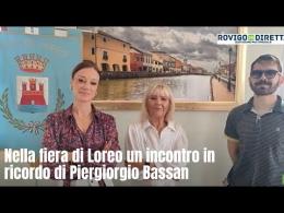 Nella fiera di Loreo un incontro in ricordo di Piergiorgio Bassan