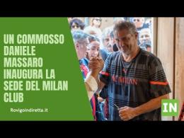 Un commosso Daniele Massaro inaugura la sede rodigina del Milan Club