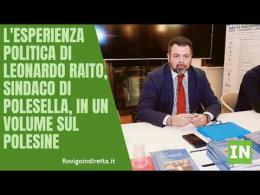 L'esperienza Politica di  Leonardo Raito, sindaco di Polesella, in un volume sul Polesine