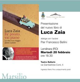 Presentazione del libro “Fa’ presto, vai piano” di Luca Zaia