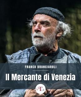 Franco Branciaroli - Il Mercante di Venezia