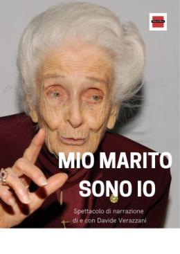 Mio marito sono io -  Rita Levi Montalcini: la storia di una donna