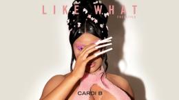 Cardi B è tornata con "Like What"