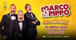 Marco e Pippo in Avantintrio