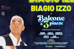 Biagio Izzo - Balcone a 3 Piazze