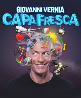 Giovanni Vernia in Capa fresca