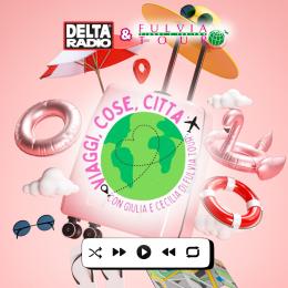 Viaggi, cose, città con Giulia e Cecilia di Fulvia Tour