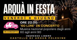 Arquà in festa - 60 Lire