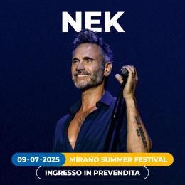 Mirano Summer Festival  - Nek