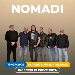 Mirano Summer Festival  - Nomadi