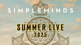 Simple Minds - Summer Live 2025 