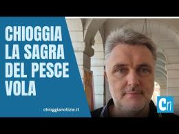 Chioggia, la Sagra del Pesce vola