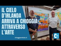 Il cielo d'Irlanda arriva a Chioggia attraverso l'arte