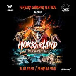 HORRORLAND - Halloween Festival 