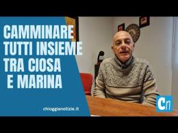 Camminare tutti insieme tra Ciosa e Marina