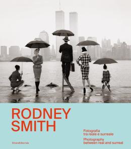 Rodney Smith. Sogno e stile in fotografia