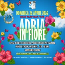 Adria in Fiore: mercatini, eventi e Delta Radio in diretta