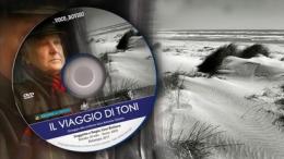 Il dvd "Il viaggio di Toni" arriva in edicola
