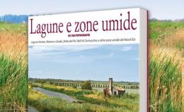 Il giro del Delta in cento foto: con La Voce un libro imperdibile