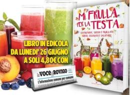 Da lunedì in edicola "Mi frulla per la testa"